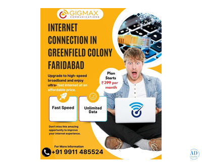Are You Looking for the Best Internet Connection in Greenfield Colony Faridabad? Try Gigmax