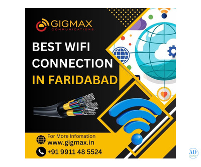 Are You Looking for the Best WiFi and Internet in Faridabad? Choose Gigmax!
