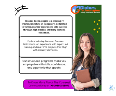 9Globes Technologies is a leading IT training institute in Bangalore.