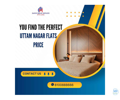 You Find the Perfect Uttam Nagar flats Price