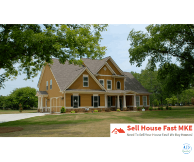 Sell Your Milwaukee Home Quickly | Sell House Fast MKE