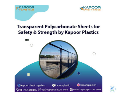 Transparent Polycarbonate Sheets for Safety & Strength by Kapoor Plastics