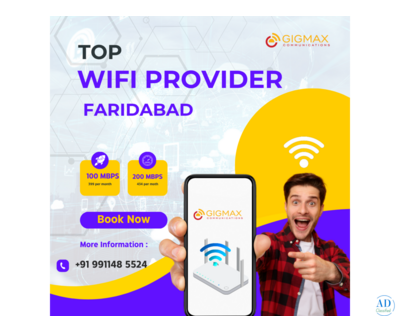 Top WiFi Provider in Faridabad – Experience High-Speed Internet with Gigmax