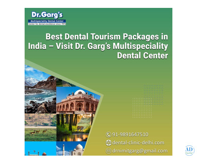 Best Dental Tourism Packages in India – Visit Dr. Garg’s Multispeciality Dental Center 