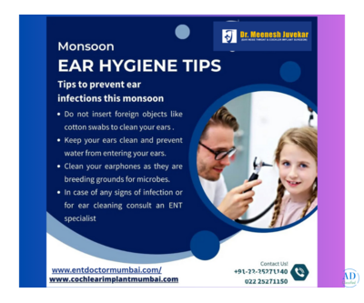 Monsoon Ear Infections: Why You Should See an Ear Specialist Early