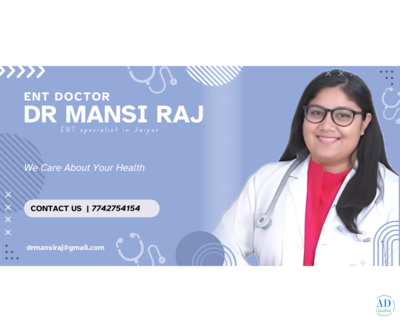 Dr Mansi Raj - Best ENT Clinic in Pratap Nagar Jaipur