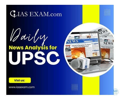 Ace UPSC with Precision: Get the Best Daily News Analysis for IAS Aspirants