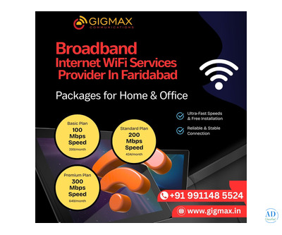Broadband Internet WiFi Services Provider in Faridabad – Gigmax
