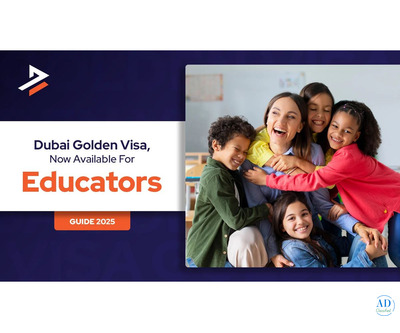 Golden Visa for Teachers in UAE: A Complete Guide to Eligibility and Benefits