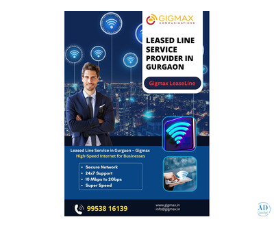 Leased Line Service in Gurgaon – Gigmax High-Speed Internet for Businesses