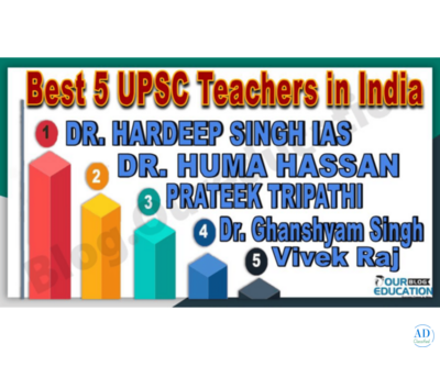 Best 5 UPSC Teachers in India