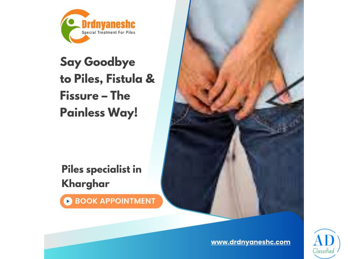 Best Piles Fisher piles piles doctor in Kharghar