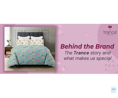 Behind the Brand The Trance story and what makes us special