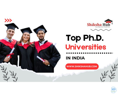 Top Ph.D. Universities in India – Explore Best Research Opportunities