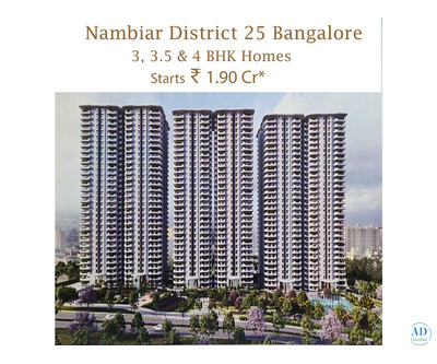 Nambiar District 25 Sarjapur Road | 100-Acre Luxury Township in Bangalore