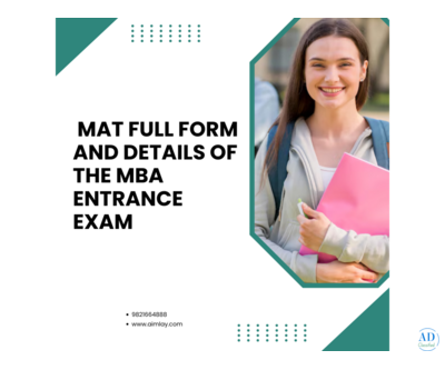 MAT Full Form and Details of the MBA Entrance Exam