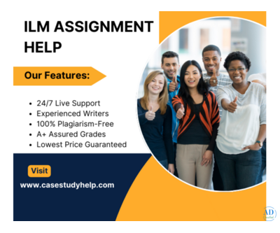 Get the professional ILM assignment help at casestudyhelp.com