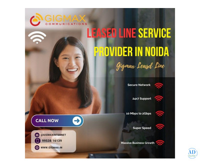 Best Internet Leased Line Service Provider in Noida Sector 67 – Gigmax