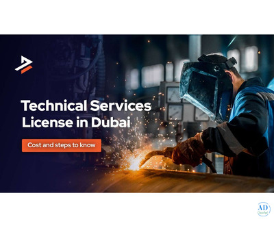 Technical Services License Dubai: Cost and Business Setup Guide