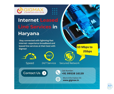 Reliable Internet Leased Line Services in Haryana – Gigmax