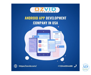 Android App Development Company in Dallas Crafting Robust Applications – OZVID Technologies