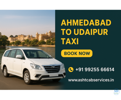 Trusted Ahmedabad to Udaipur Cab Service | 24/7 Booking
