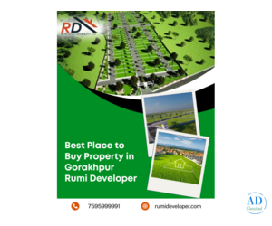 Best Place to Buy Property in Gorakhpur | Rumi Developer Best Place to Buy Property in Gorakhpur | Rumi Developer