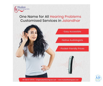 Muskan Speech & Hearing Centre – Your Local Hearing Expert in Jalandhar