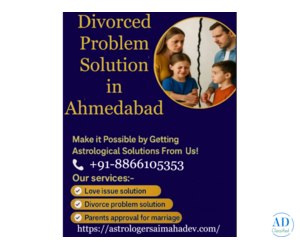 Divorced Problem Solution in Ahmedabad – Sai Mahadev Astrologer