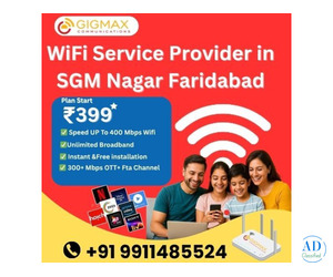 Get the Best WiFi Connection Near Me in SGM Nagar Faridabad – Gigmax