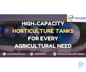 High-Capacity Horticulture Tanks for Every Agricultural Need