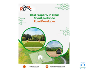 Best Property in Bihar Sharif, Bihar | Rumi Developer