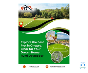Explore the Best Plots in Chapra, Bihar for Your Dream Home | Rumi Developer