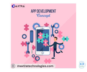 Custom Android App Development Company in India – Maxtra Technologies