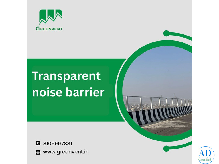 Best Transparent Noise Barriers Manufacturer