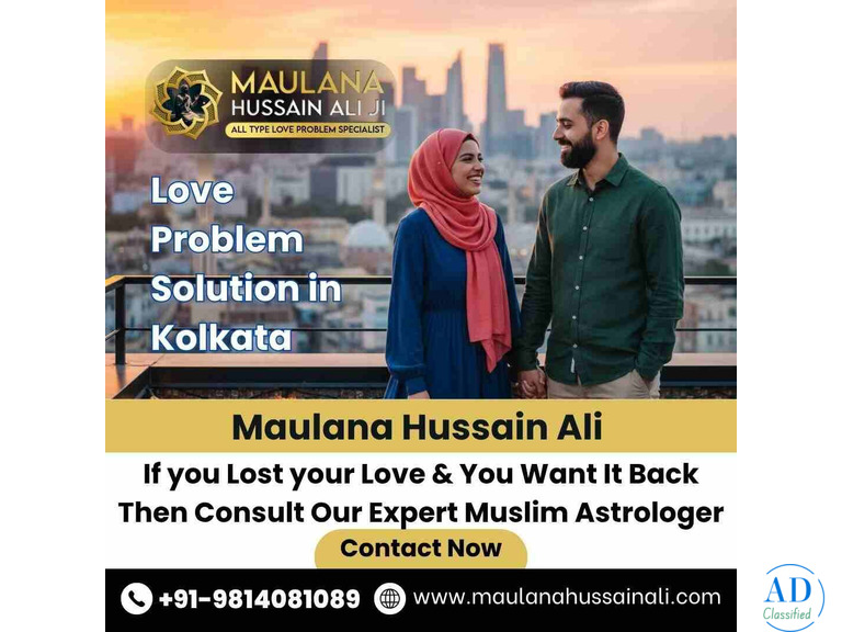 Trusted Love Problem Astrologer in Kolkata | Maulana Hussain Ali