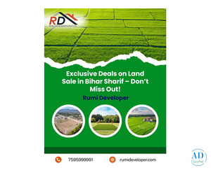 Exclusive Deals on Land Sale in Bihar Sharif – Don’t Miss Out | Rumi Developer