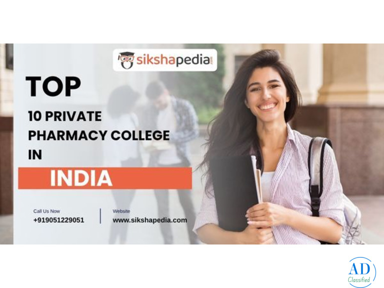 Top 10 Private Pharmacy Colleges in India