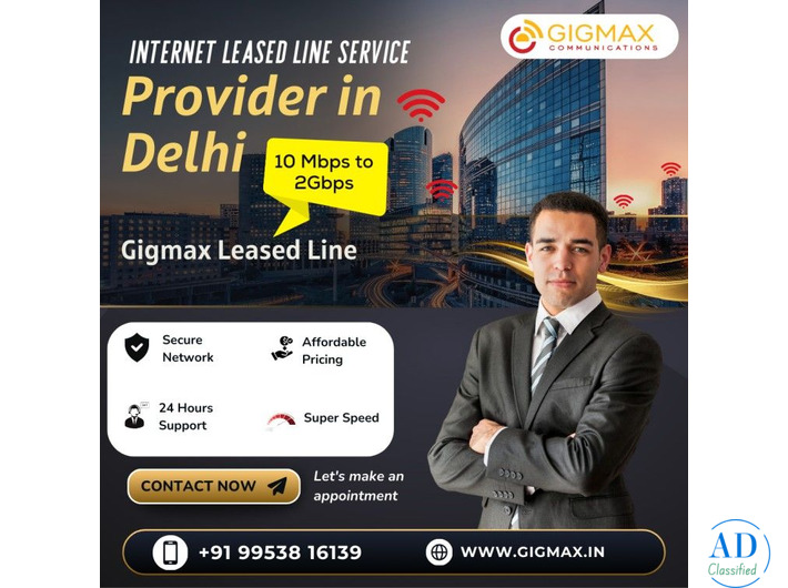 Best Leased Line Service Provider in Delhi – Gigmax