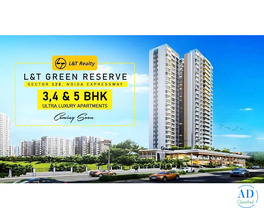 New Launch – L&T Green Reserve, Sector-128 Noida | 3, 4 & 5 BHK Luxury Apartments