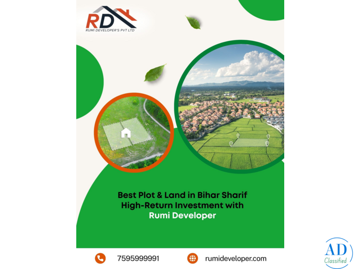 Best Plot & Land in Bihar Sharif – High-Return Investment with Rumi Developer