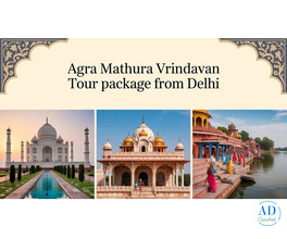 Delhi to Agra Mathura Vrindavan tour package