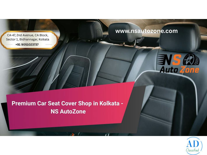 Premium Car Seat Cover Shop in Kolkata - NS AutoZone