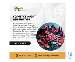 CDSCO Cosmetics Import Registration Made Easy with Agile Regulatory