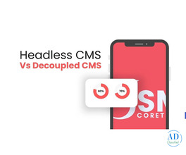 Headless CMS vs Decoupled CMS: Key Differences