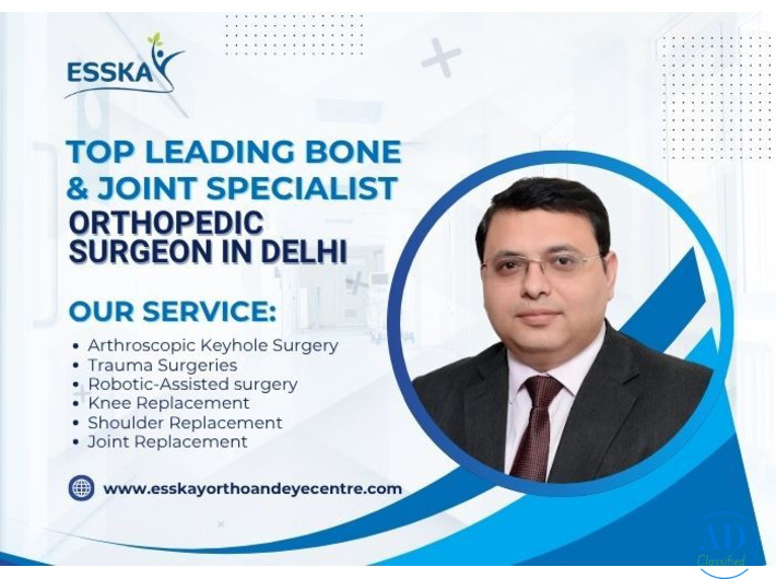 Top Leading Bone & Joint Specialist | Orthopedic Surgeon in Delhi
