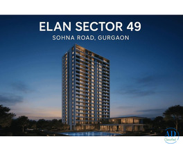 Best Luxury Residences – Discover Premium Living at Elan Sector 49 Gurgaon