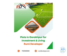 Plots in Gorakhpur for Investment & Living | Rumi Developer
