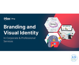 The Impact of Branding and Visual Identity in Corporate & Professional Services