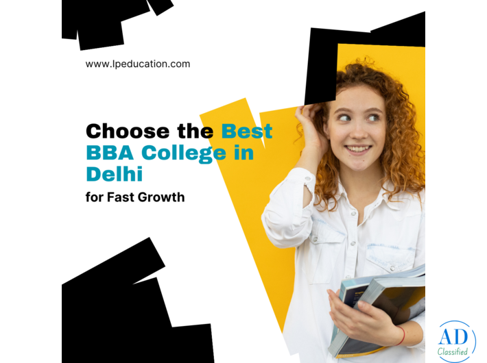Find the Best BBA Colleges in Delhi Easily with IP Education – Start Your Journey Today